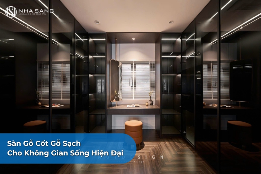 Sàn Gỗ Cốt Gỗ Sạch Cho Không Gian Sống Hiện Đại
